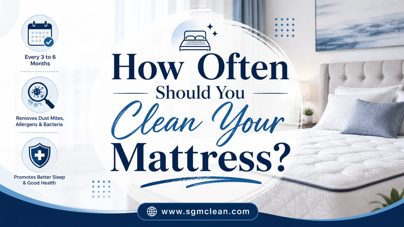 How Often Should You Clean Your Mattress?