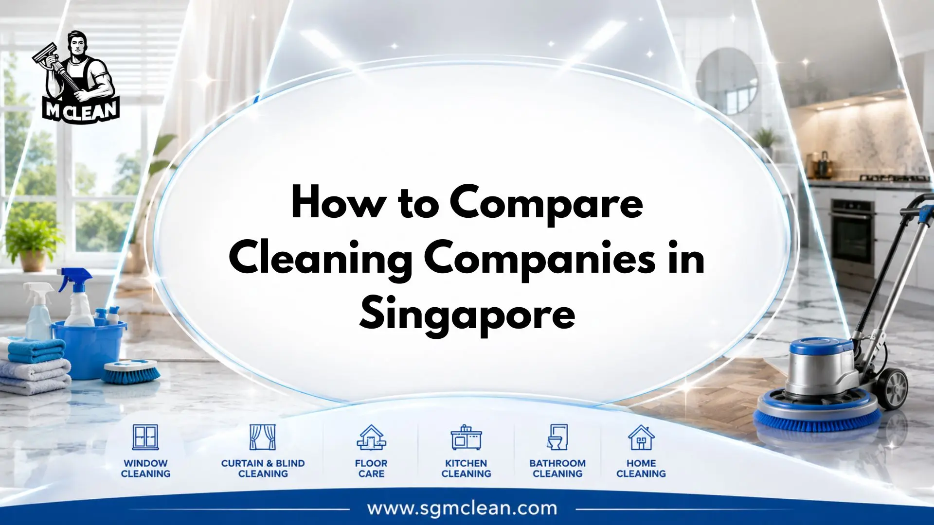 How to Compare Cleaning Companies in Singapore