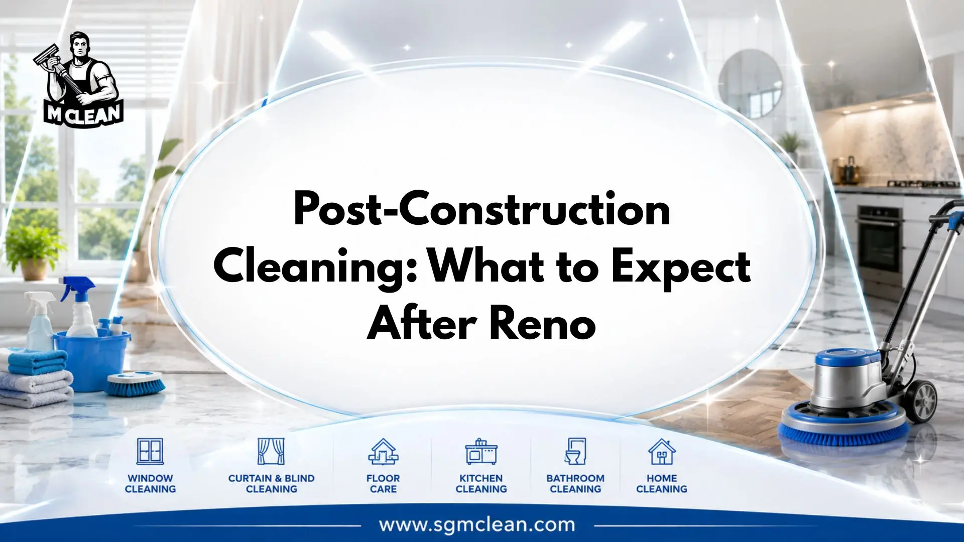 Post-Construction Cleaning: What to Expect After Reno