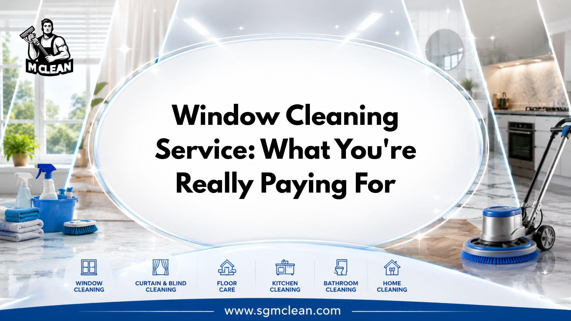 Window Cleaning Service: What You're Really Paying For
